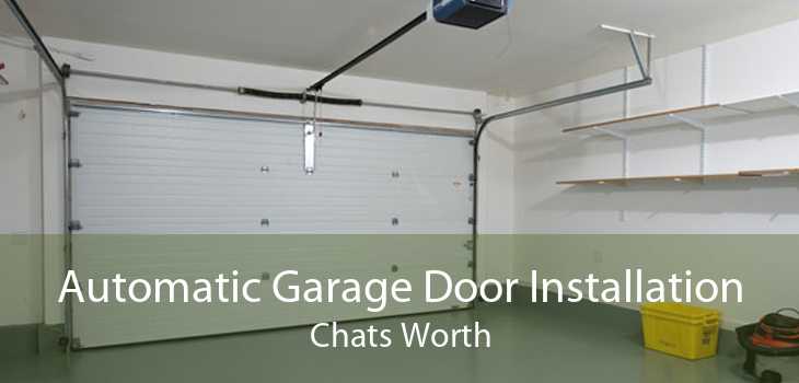 Automatic Garage Door Installation Chats Worth