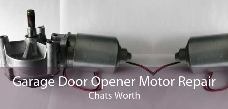 Garage Door Opener Motor Repair Chats Worth