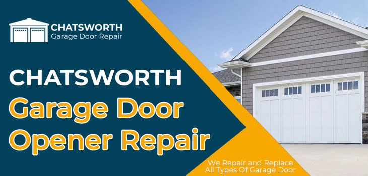 garage door opener repair in Chatsworth