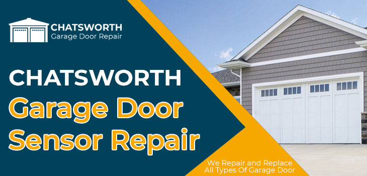 garage door sensor repair in Chatsworth