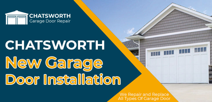 new garage door installation in Chatsworth 