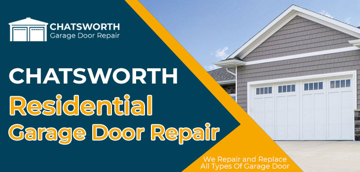 residential garage door repair in Chatsworth